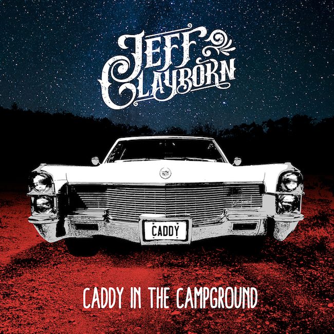 Jeff Clayborn - Caddy_In_The_Campground_-_650_x_650_-_72dpi