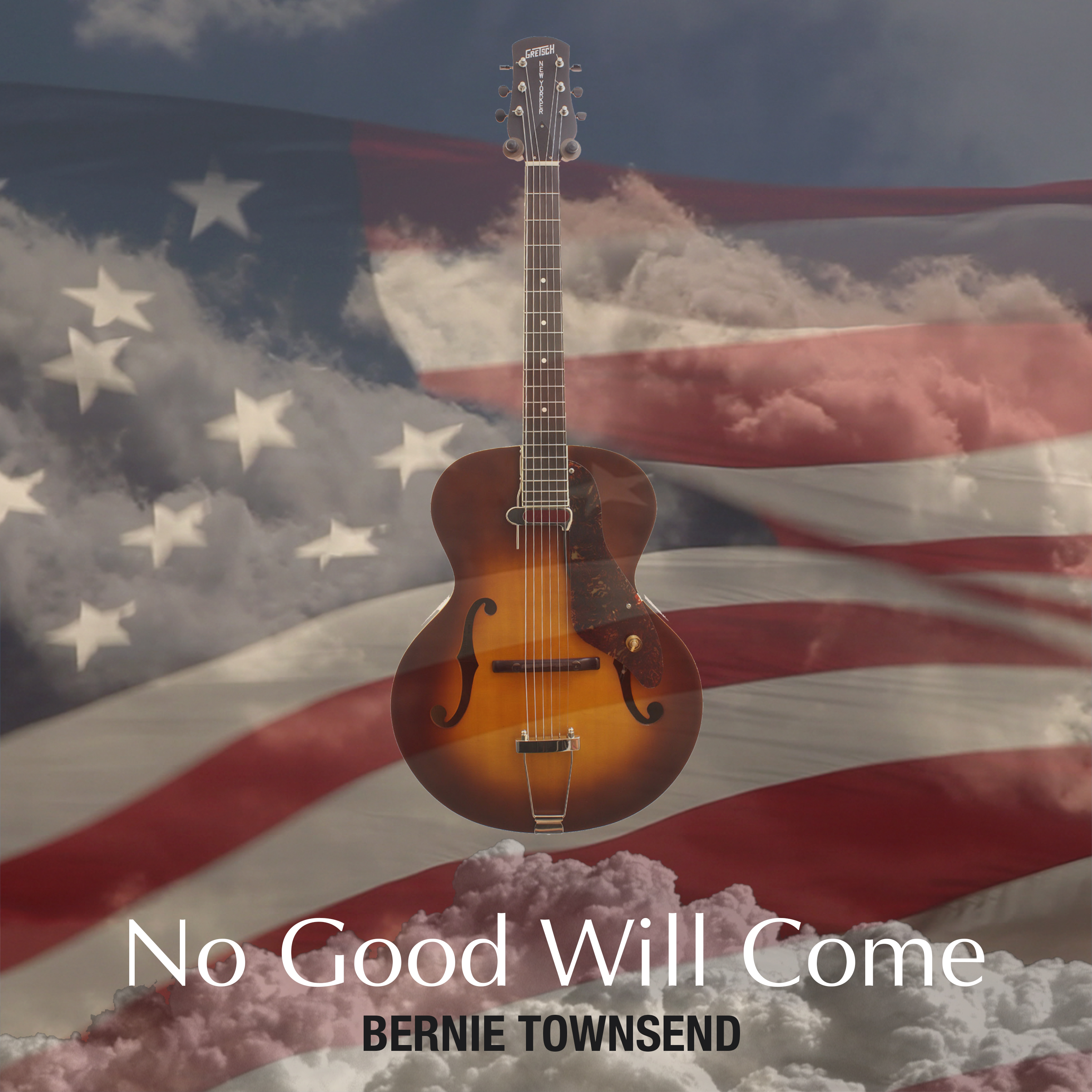 No Good Will Come - Bernie Townsend - Cover Art
