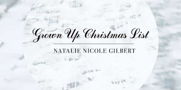 Natalie Nicole Gilbert “Grown Up Christmas List” now available to Record Pools