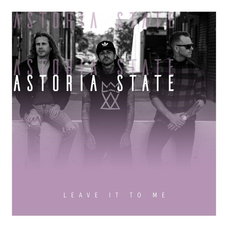 Astoria-State-Leave-It-To-Me-Cover-Artwork-1200x1200-1-768x768.jpg