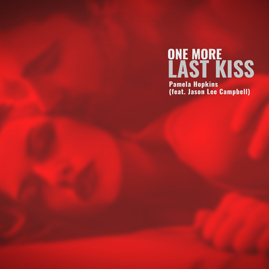 Pamela Hopkins - One_More_Last_Kiss-Cover_