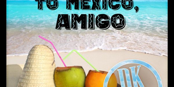 “Take Me To Mexico, Amigo” now at radio: Radio/Media Download