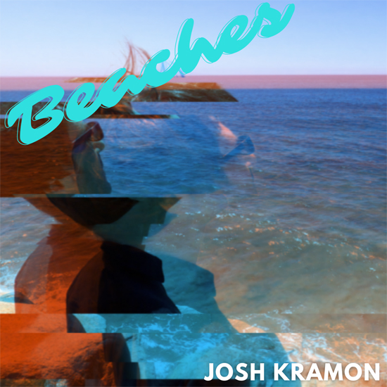 Josh Kramon Beaches_cover
