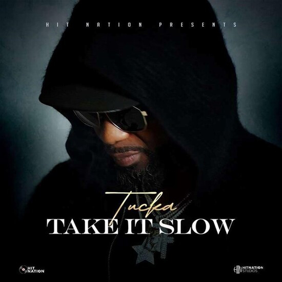 Tucka "Take It Slow" now at Country radio