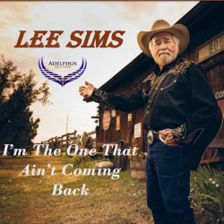 Lee Sims-Im-The-One-That-Aint-Coming-Back-Cover