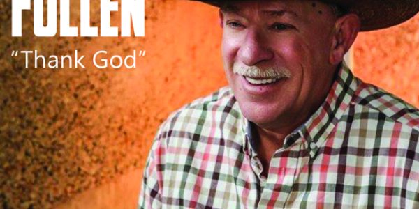 Kevin Fullen “Thank God” now at Country radio: Radio/Media Download