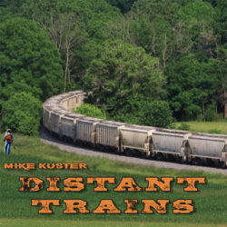 Mike-Kuster-DistantTrains-cover