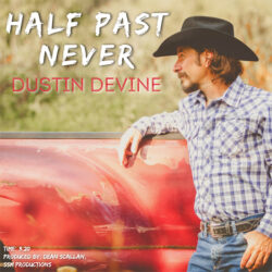 Dustin-Devine-Half-Past-Never