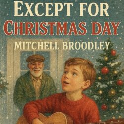 Mitchell-Broodley_Except-For-Christmas-Day-cover