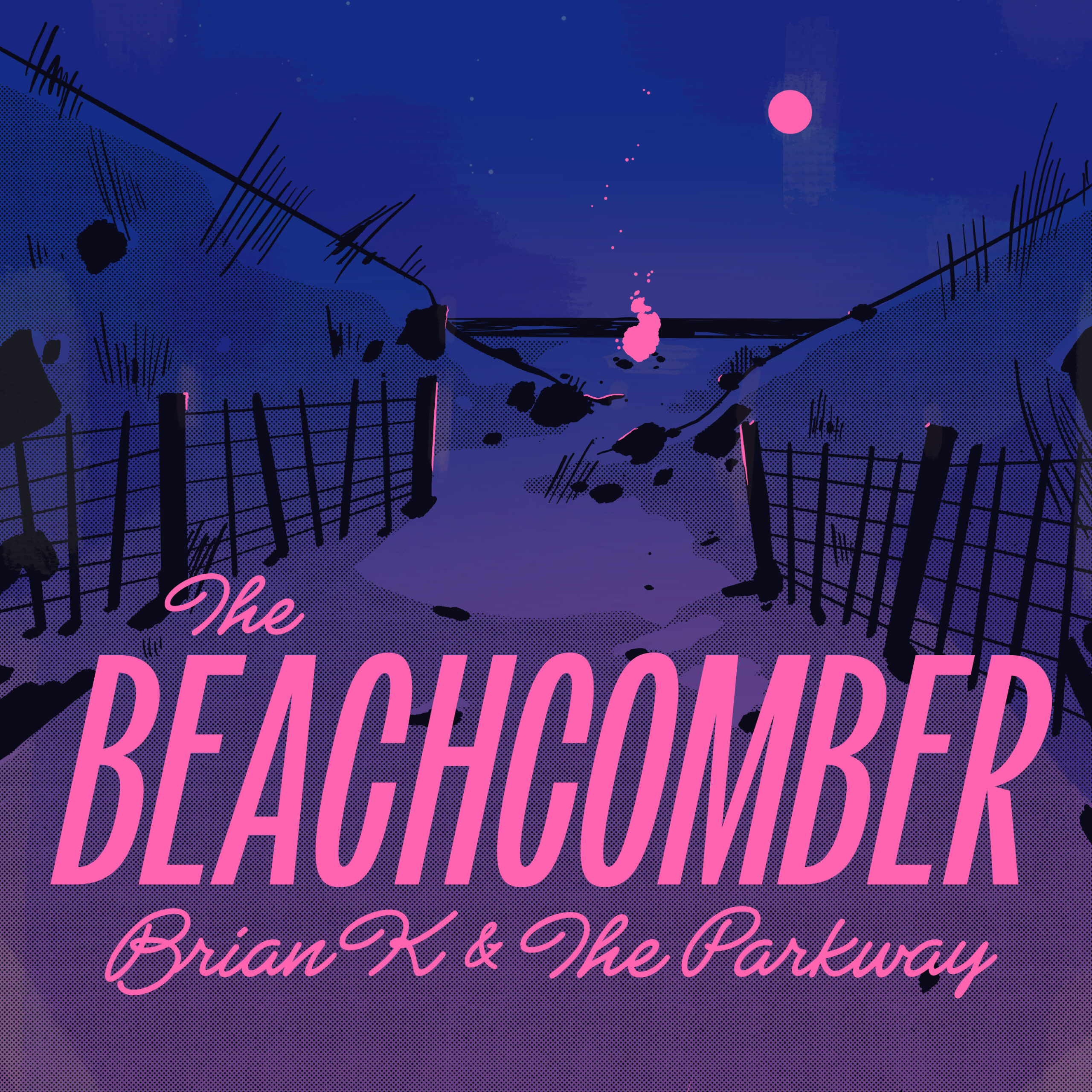 Brian K & The Parkway_Single_The_Beachcomber