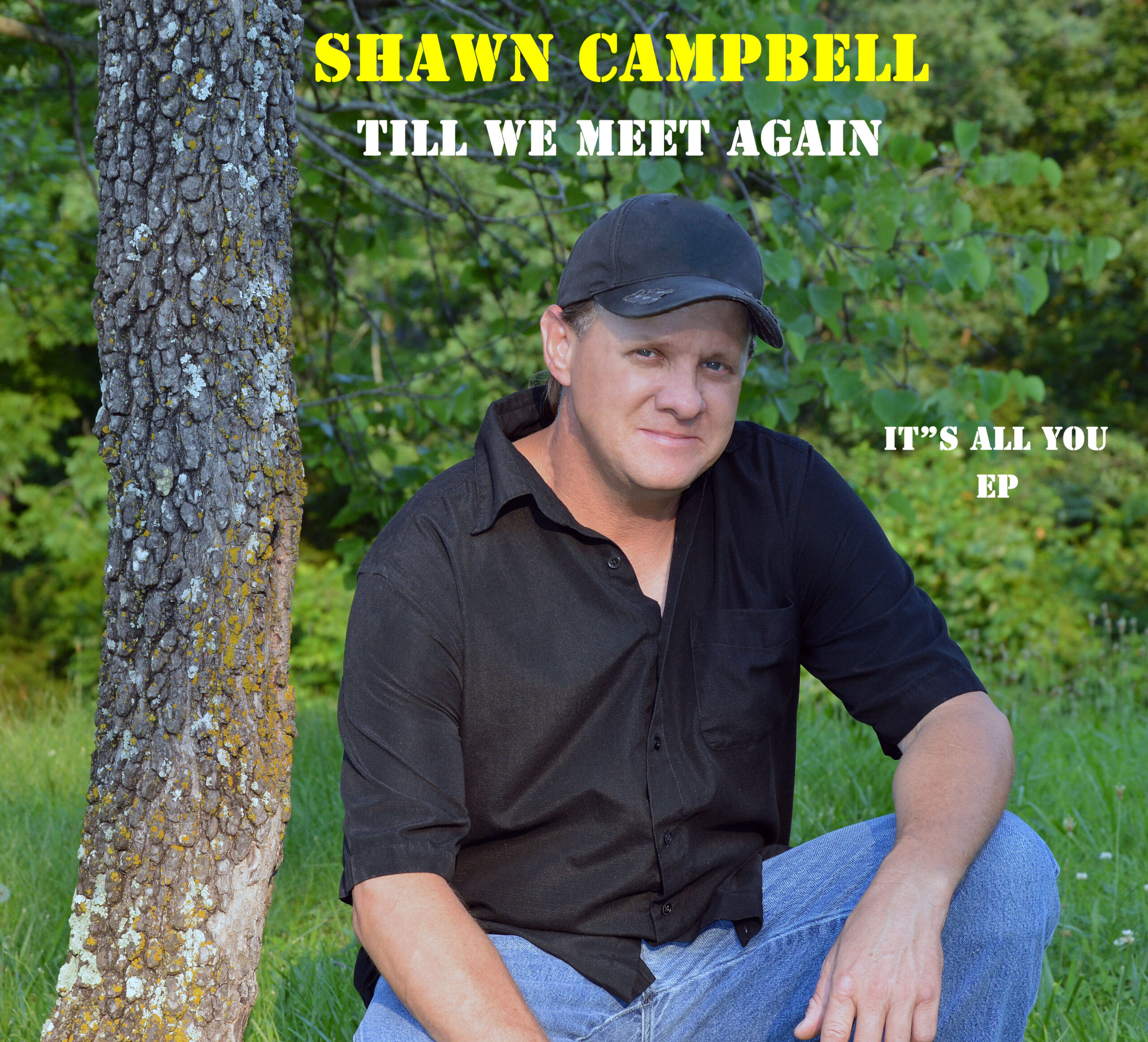 Shawn Campbell-till-we-meet-again