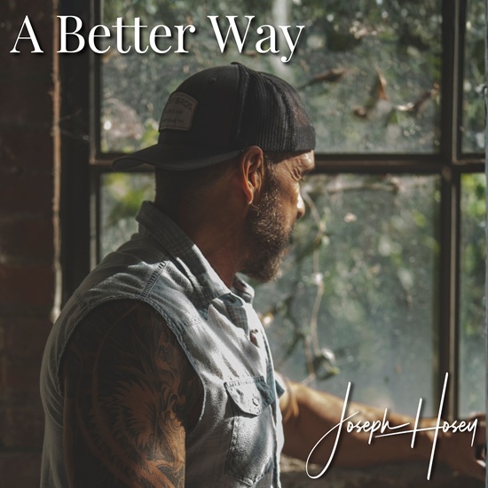 Joseph Hosey-Better Way Cover Art - 4